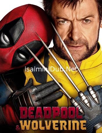 Deadpool and Wolverine (2024) Movie Poster