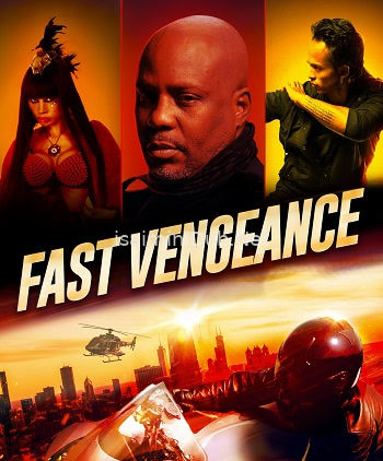 Fast Vengeance (2021) Movie Poster