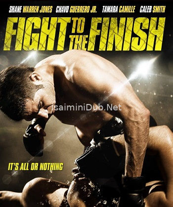 Fight To The Finish (2016) Movie Poster