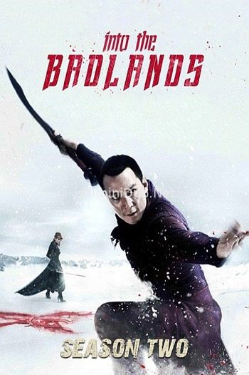 Into The Badlands Season 2 (2017) Movie Poster