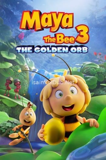 Maya the Bee 3 The Golden Orb (2021) Movie Poster