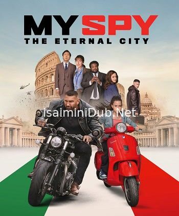 My Spy The Eternal City (2024) Movie Poster