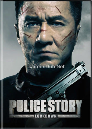 Police Story Lockdown (2013) Movie Poster