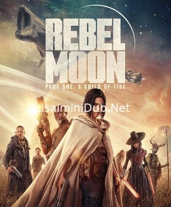 Rebel Moon Part 1 (2023) Movie Poster