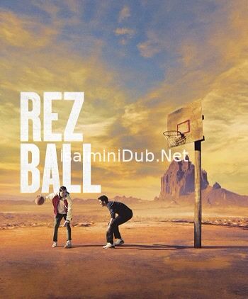 Rez Ball (2024) Movie Poster