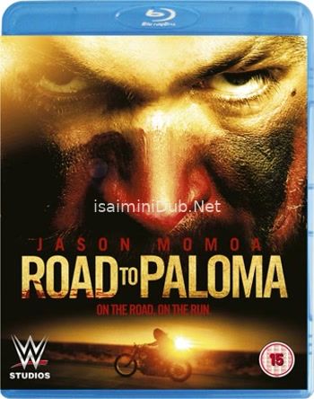 Road To Poloma (2014) Movie Poster