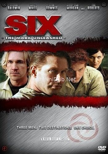 Six The Mark Unleashed (2004) Movie Poster