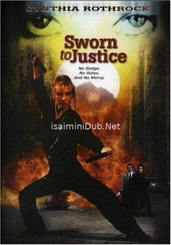 Sworn To Justice (1996) Movie Poster