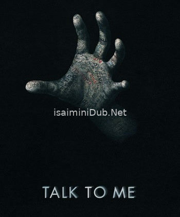 Talk To Me (2023) Movie Poster