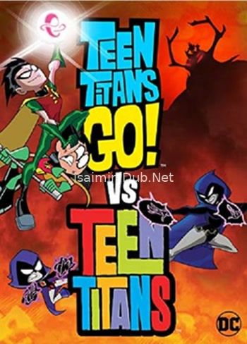 Teen Titans Go Vs Teen Titans (2019) Movie Poster