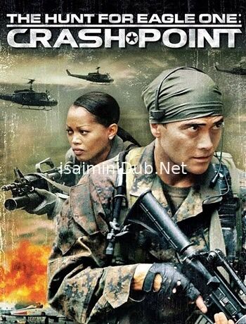 The Hunt For Eagle One Crash Point (2006) Movie Poster