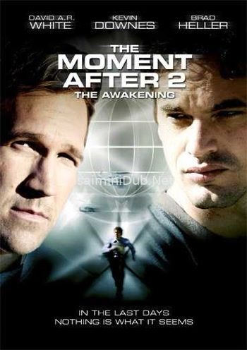 The Moment After 2 The Awakening (2006) Movie Poster