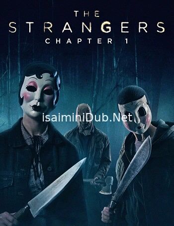 The Strangers Chapter 1 (2024) Movie Poster