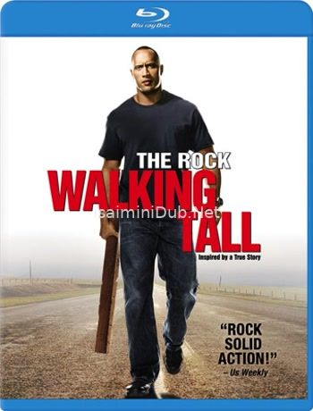 Walking Tall (2004) Movie Poster